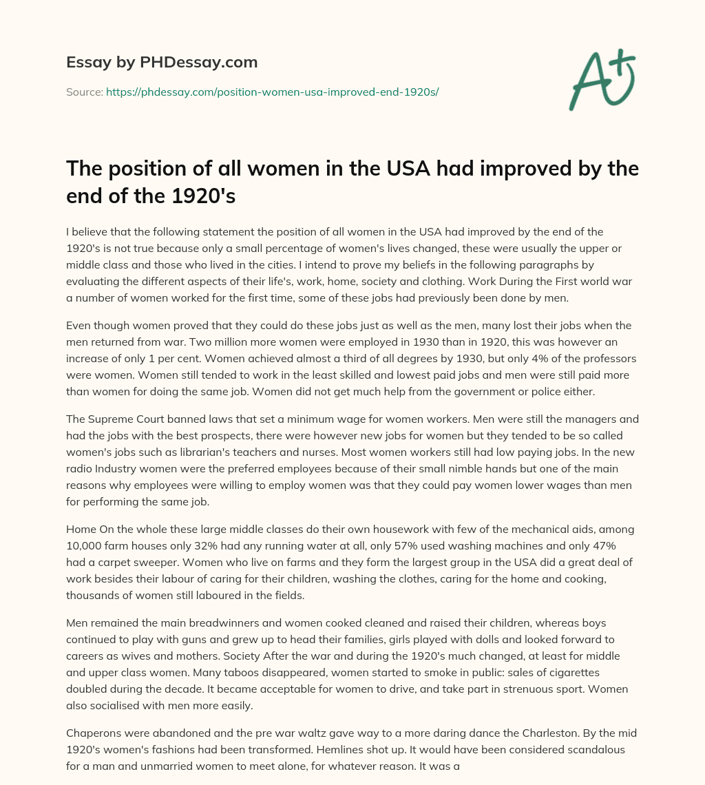 The position of all women in the USA had improved by the end of the 1920’s essay