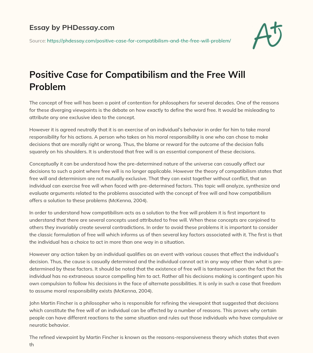 Positive Case for Compatibilism and the Free Will Problem essay