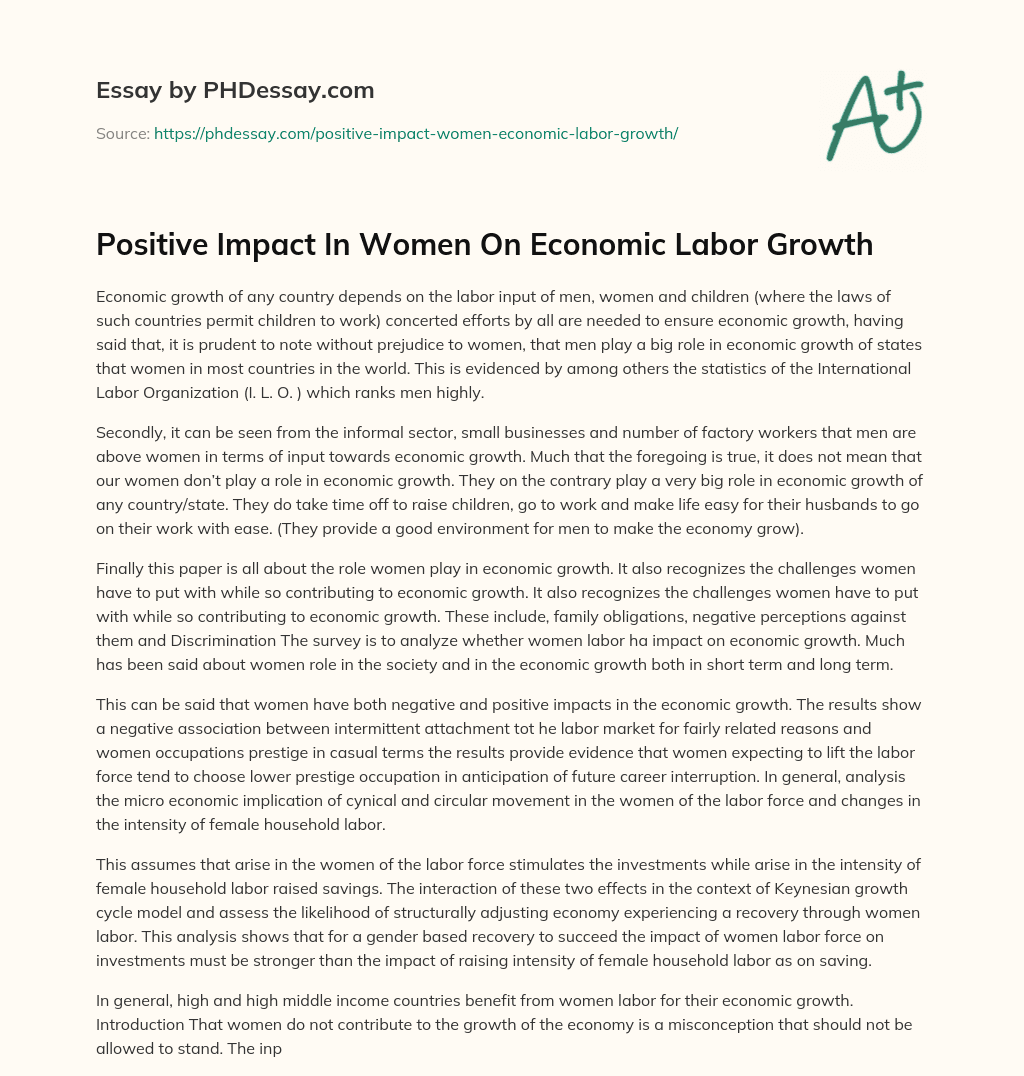 Positive Impact In Women On Economic Labor Growth essay