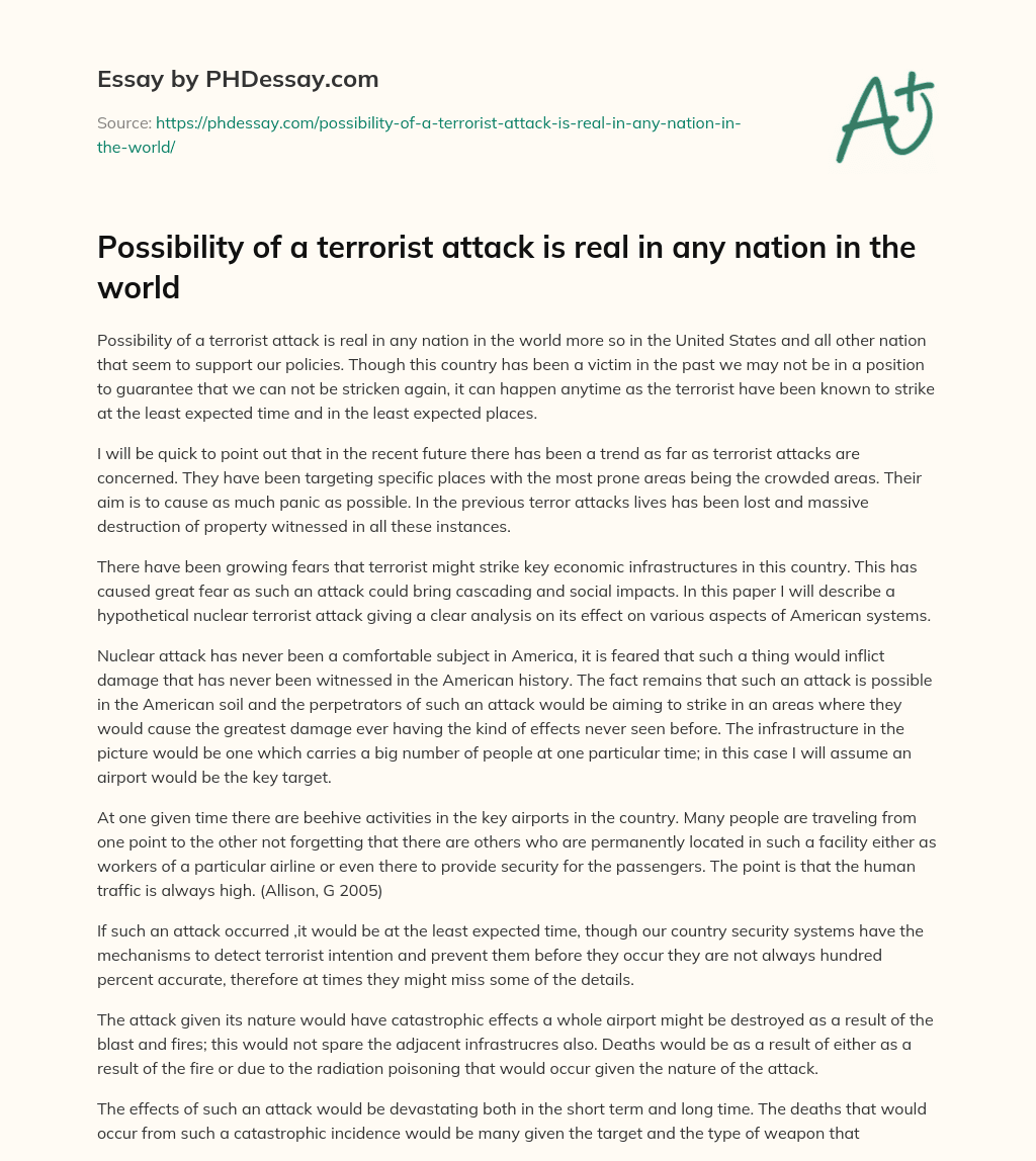 Possibility of a terrorist attack is real in any nation in the world essay