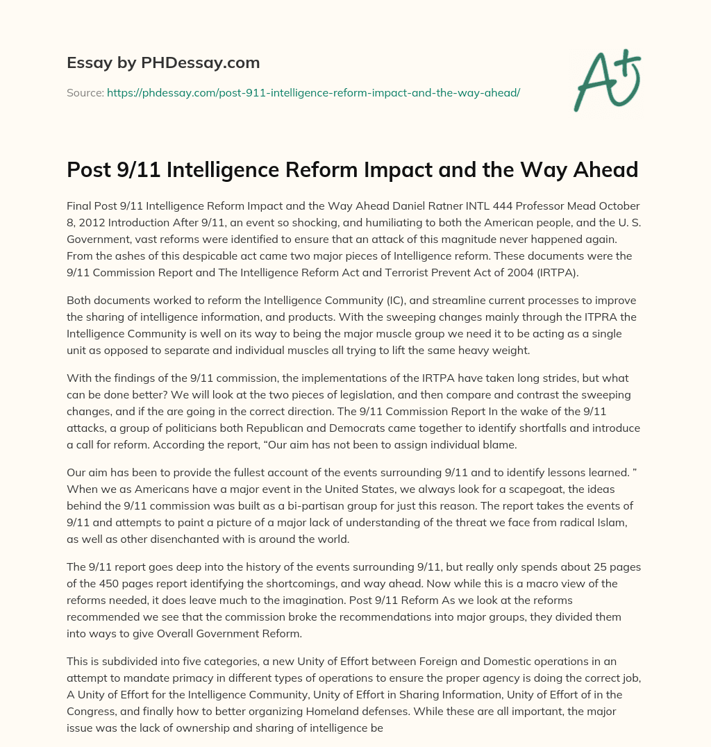 Post 9/11 Intelligence Reform Impact and the Way Ahead essay