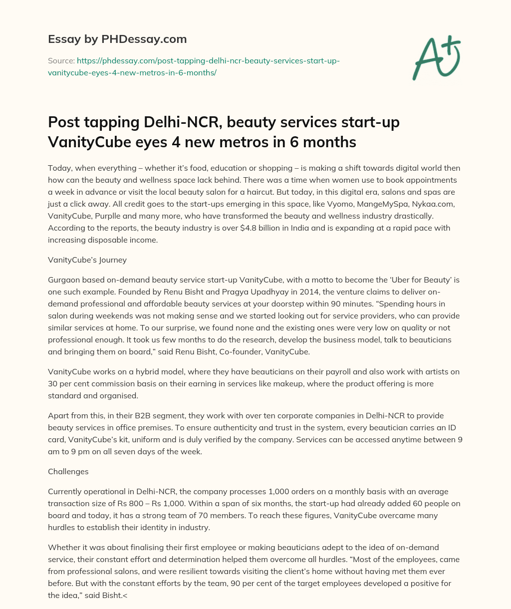 Post tapping Delhi-NCR, beauty services start-up VanityCube eyes 4 new metros in 6 months essay