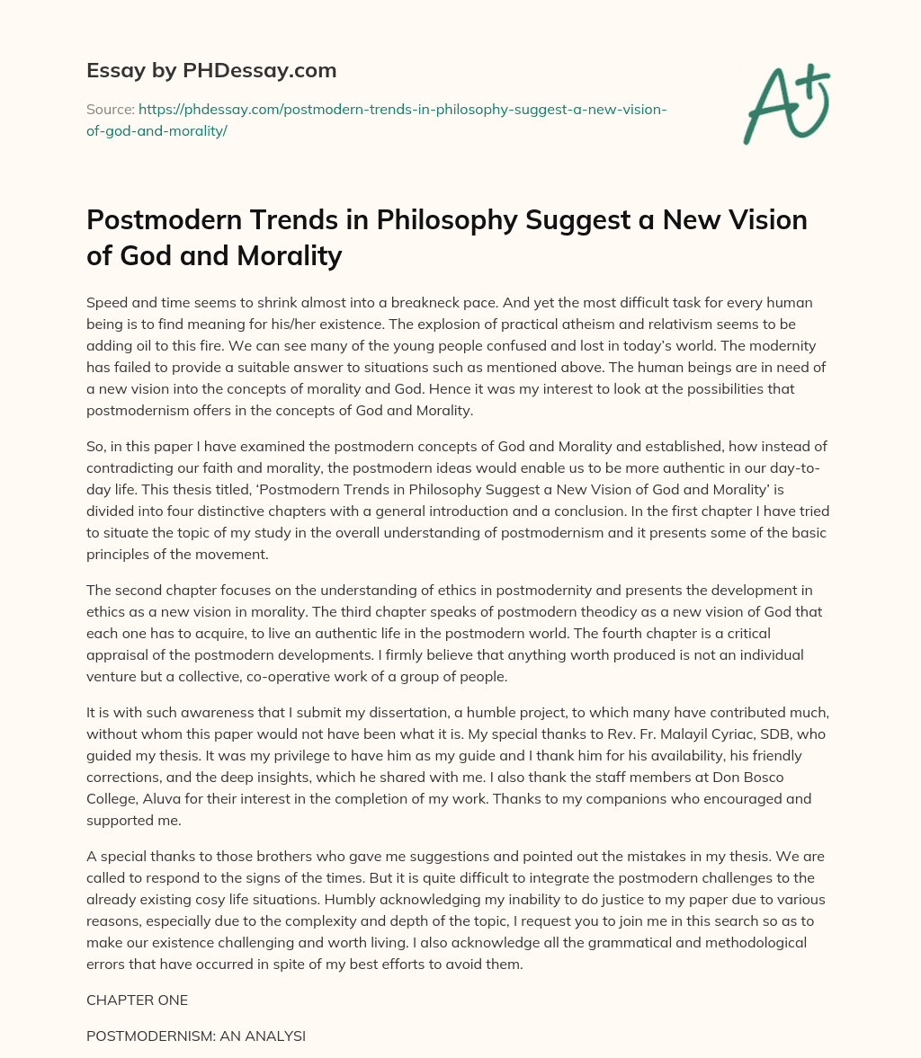 Postmodern Trends in Philosophy Suggest a New Vision of God and Morality essay
