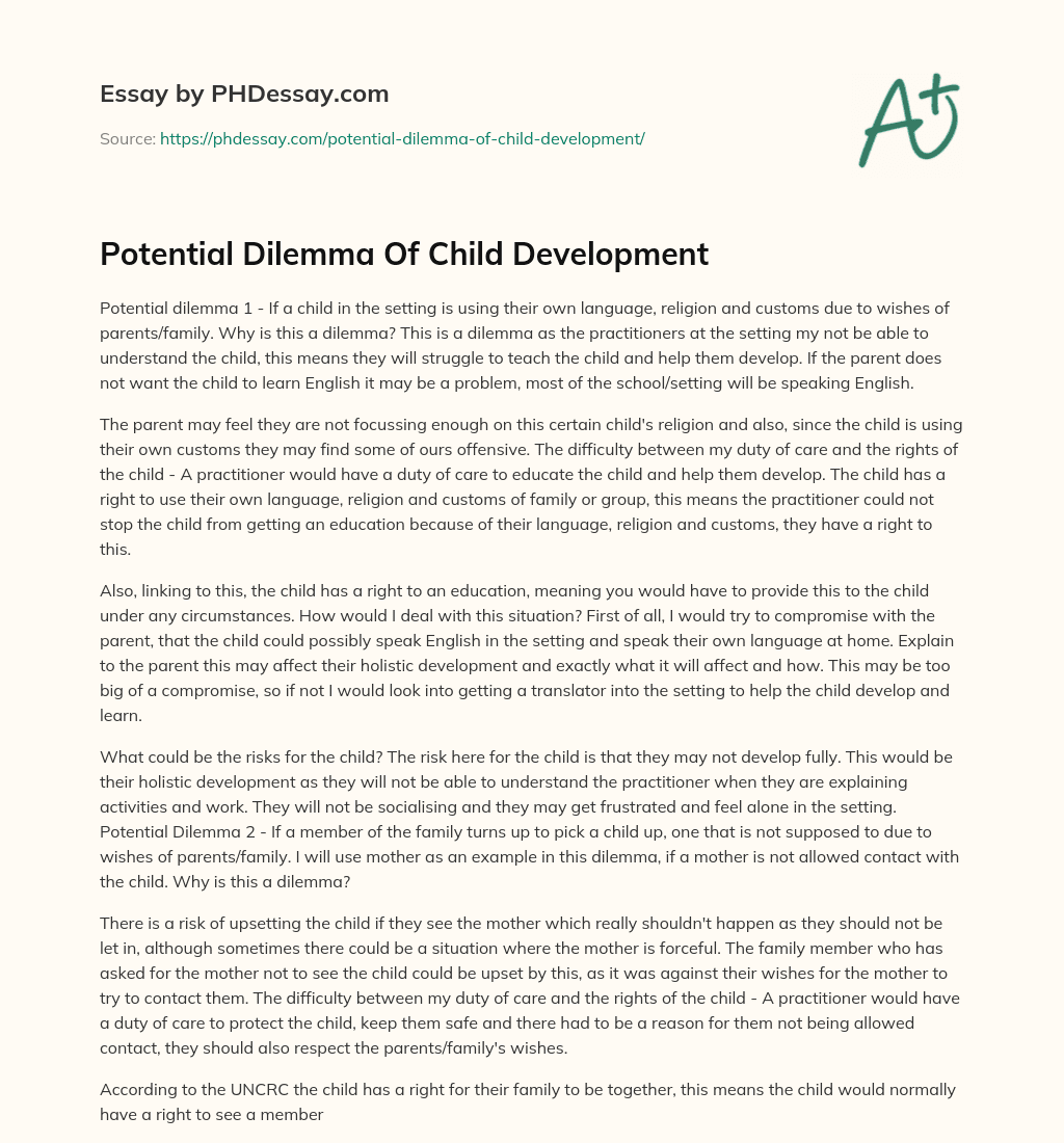 Potential Dilemma Of Child Development essay