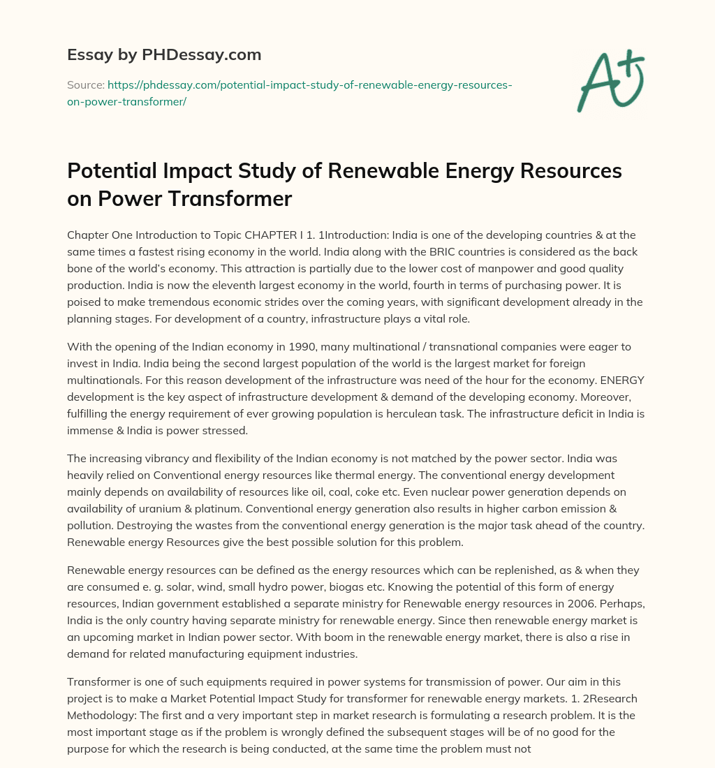 Potential Impact Study of Renewable Energy Resources on Power Transformer essay