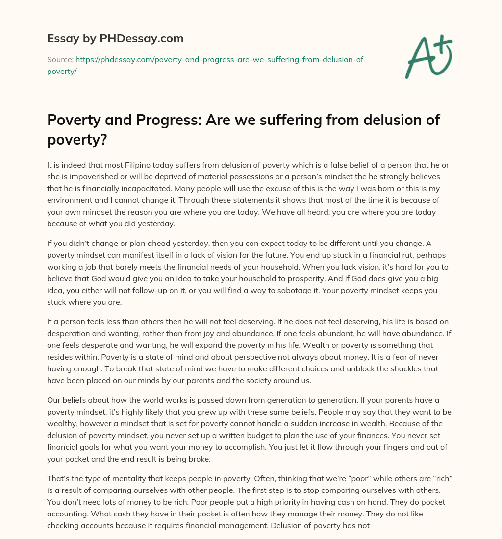 Poverty and Progress: Are we suffering from delusion of poverty? essay