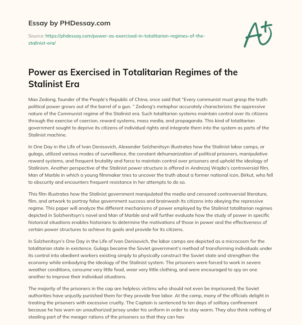 Power as Exercised in Totalitarian Regimes of the Stalinist Era essay