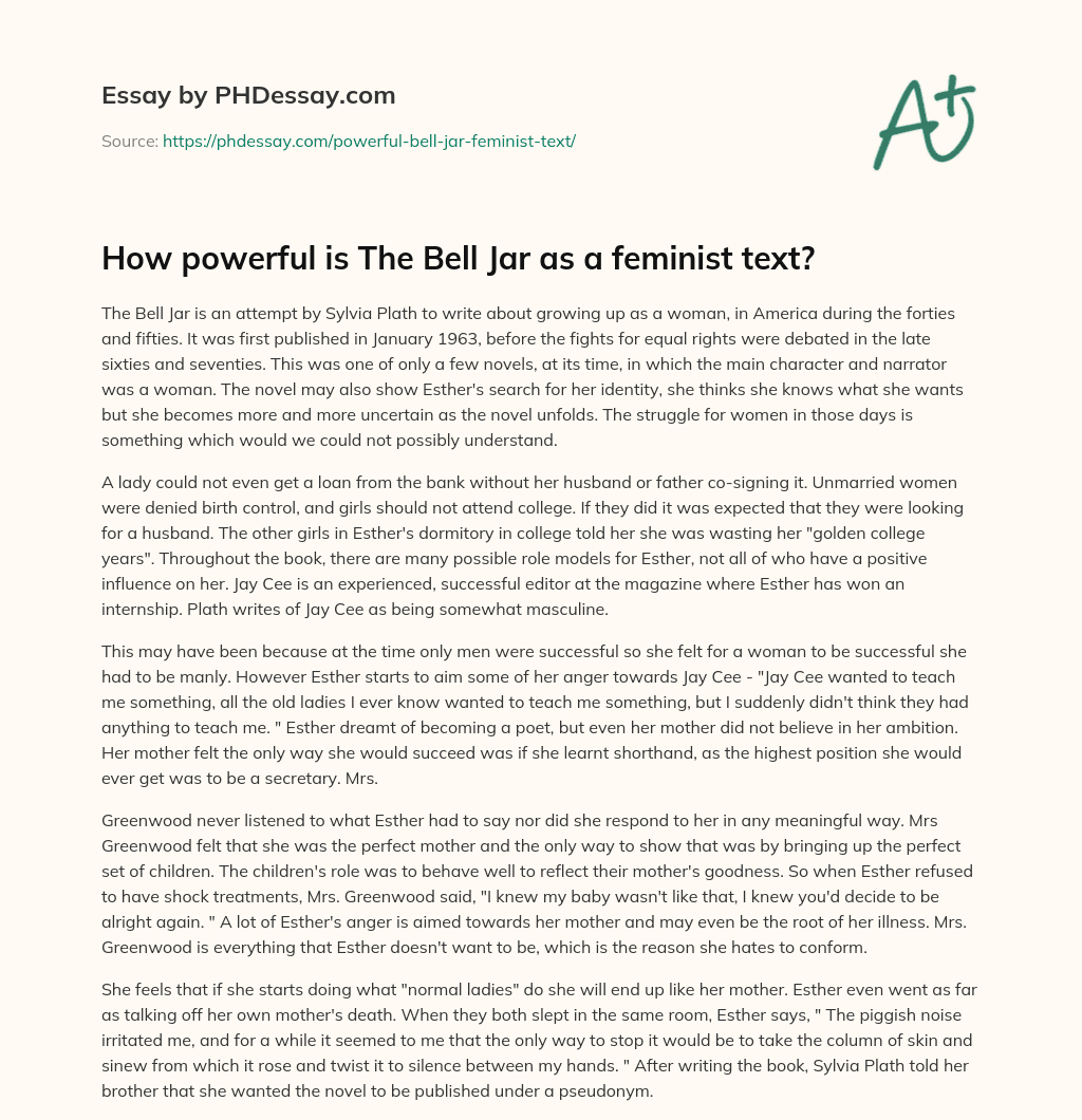 How powerful is The Bell Jar as a feminist text? essay
