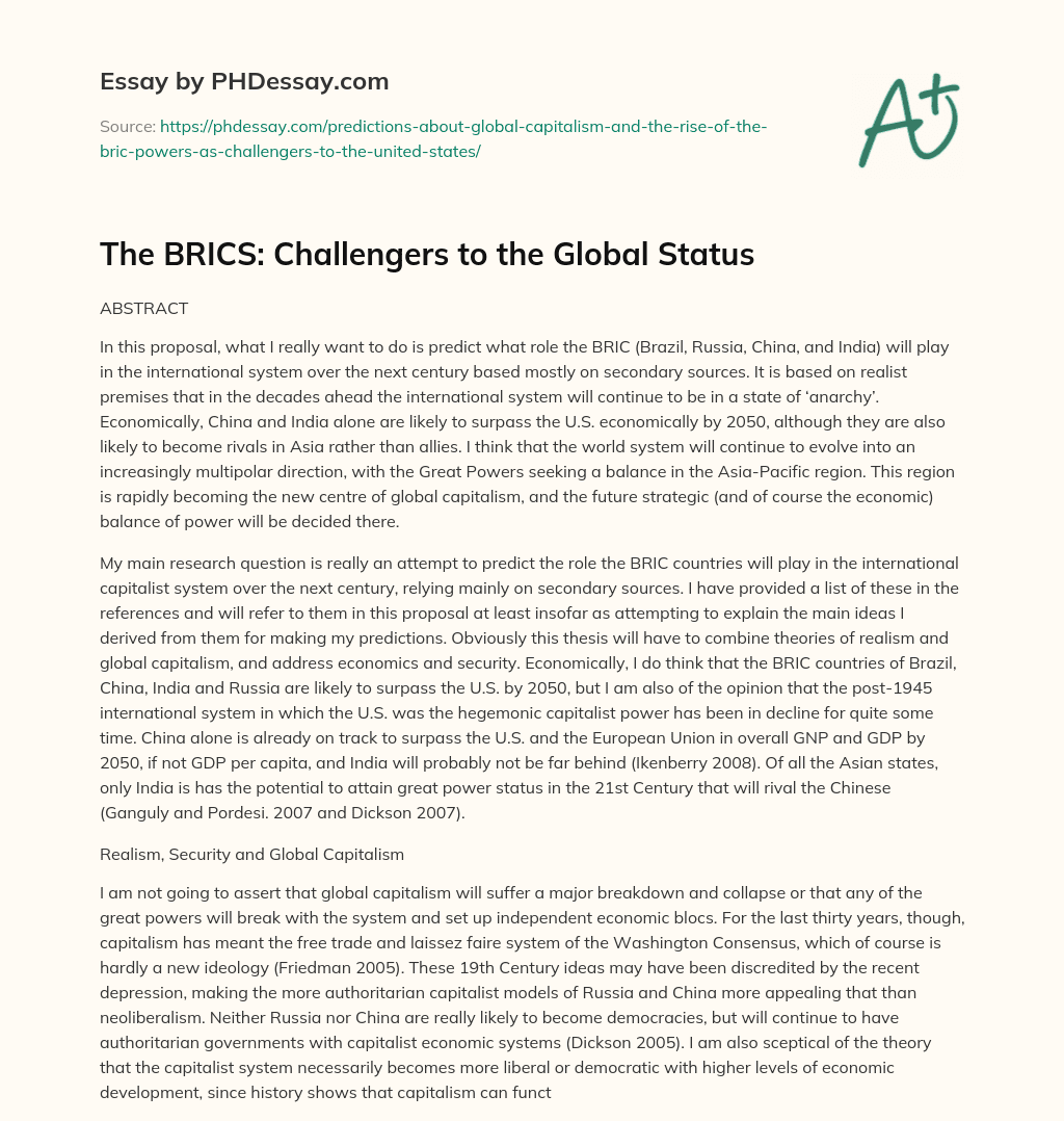 The BRICS: Challengers to the Global Status essay
