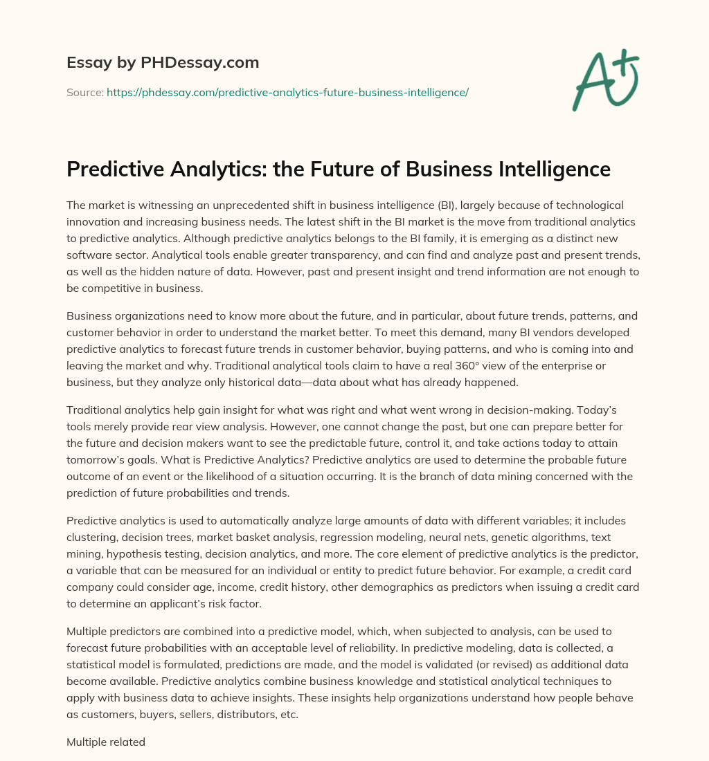 Predictive Analytics: the Future of Business Intelligence essay