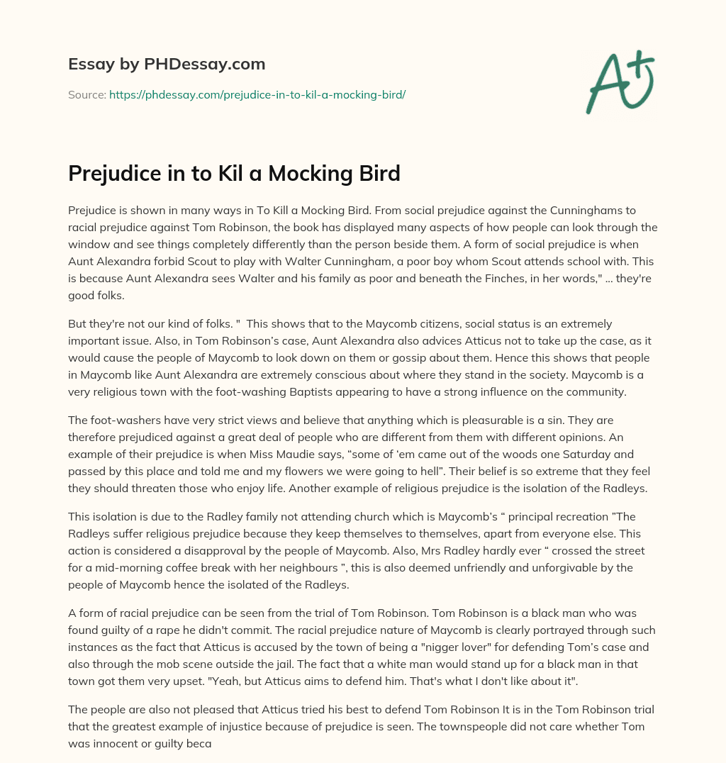 Prejudice in to Kil a Mocking Bird essay