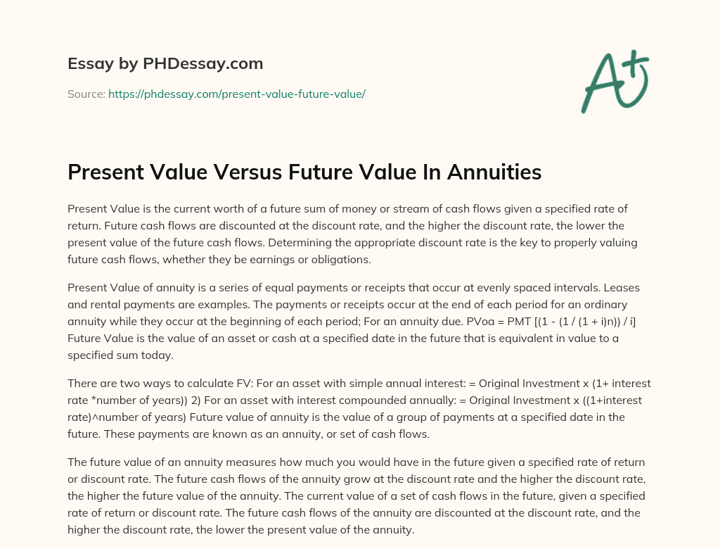 Present Value Versus Future Value In Annuities essay