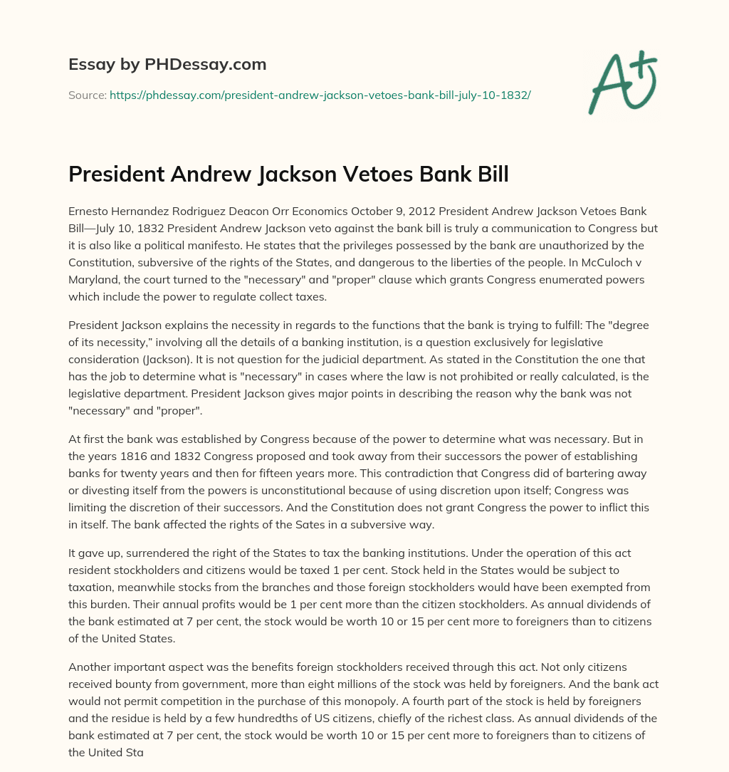 President Andrew Jackson Vetoes Bank Bill essay