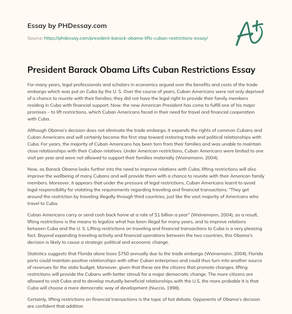 President Barack Obama Lifts Cuban Restrictions Essay essay