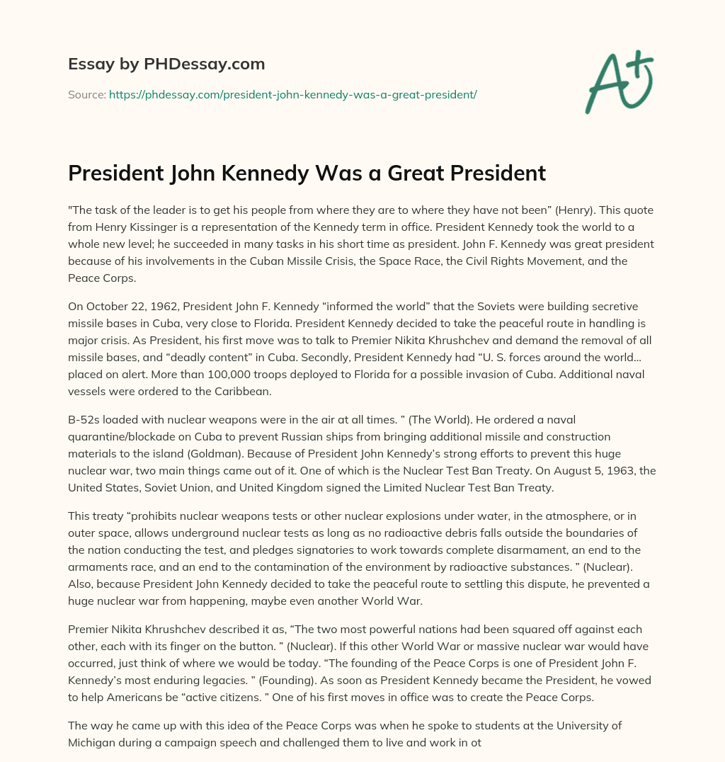 President John Kennedy Was a Great President essay