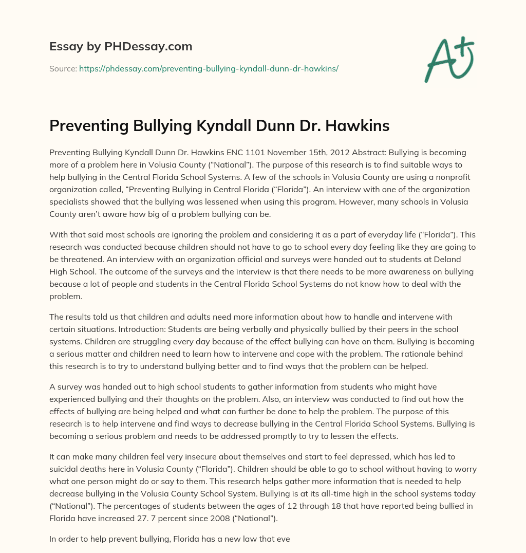 Preventing Bullying Kyndall Dunn Dr. Hawkins essay