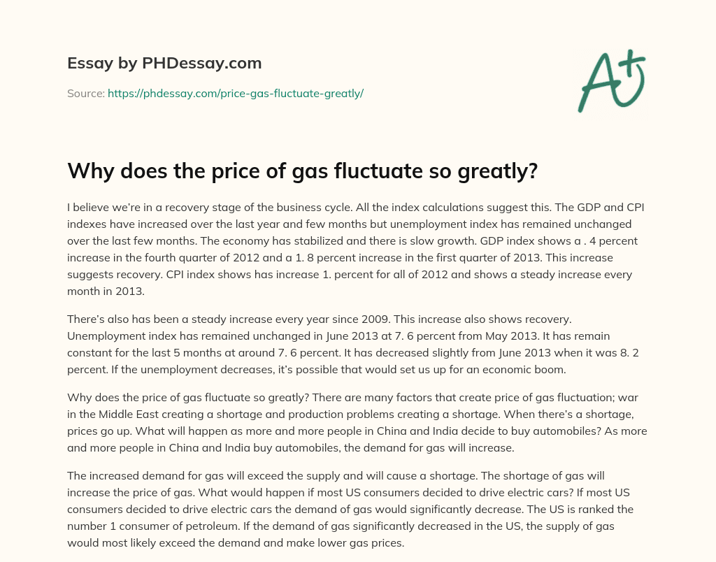 Why does the price of gas fluctuate so greatly? essay