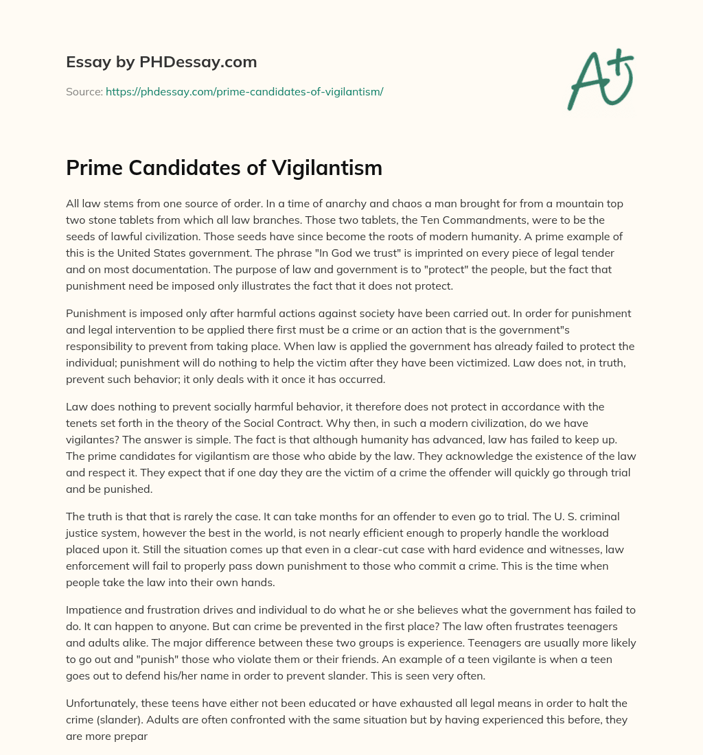 Prime Candidates of Vigilantism essay