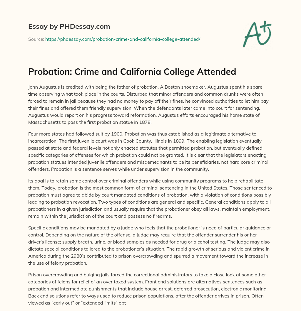 Probation: Crime and California College Attended essay