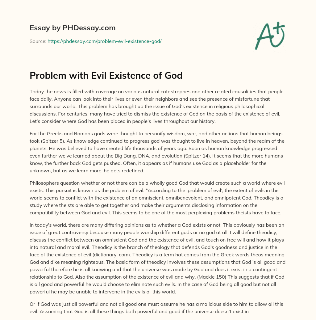Problem with Evil Existence of God essay
