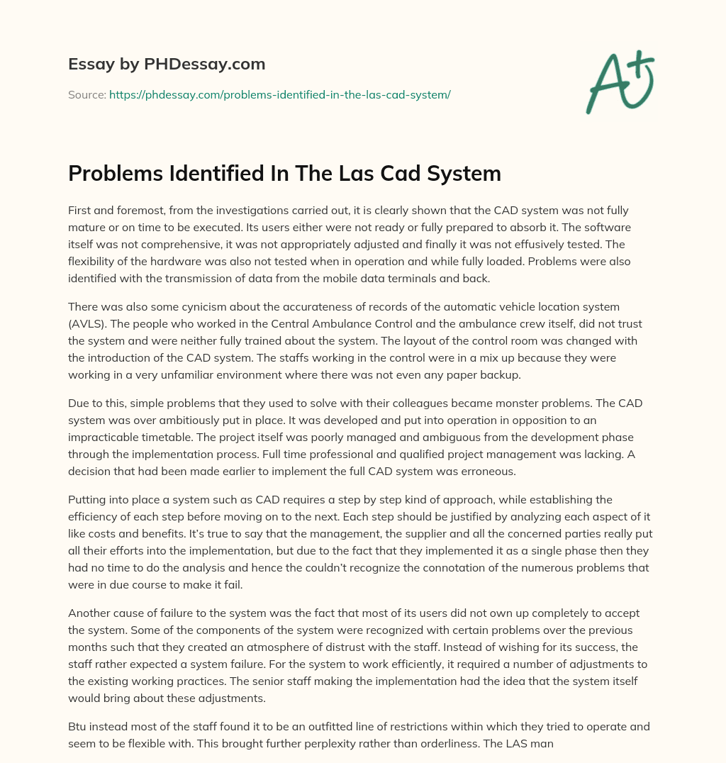 Problems Identified In The Las Cad System essay