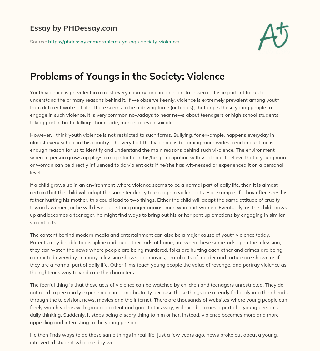 Problems of Youngs in the Society: Violence essay