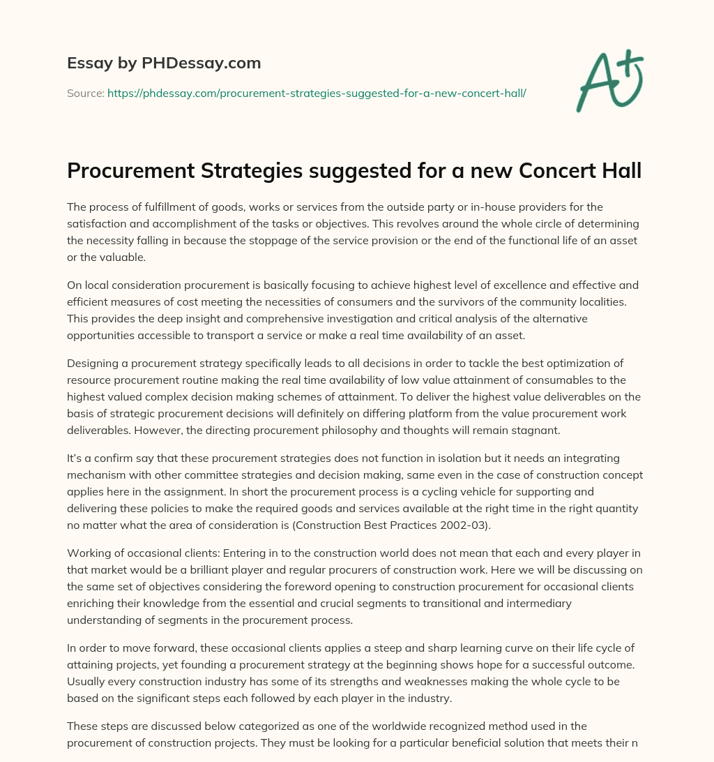 Procurement Strategies suggested for a new Concert Hall essay