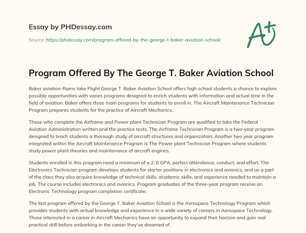Program Offered By The George T. Baker Aviation School essay