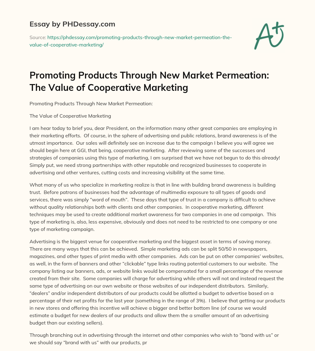 Promoting Products Through New Market Permeation:  The Value of Cooperative Marketing essay