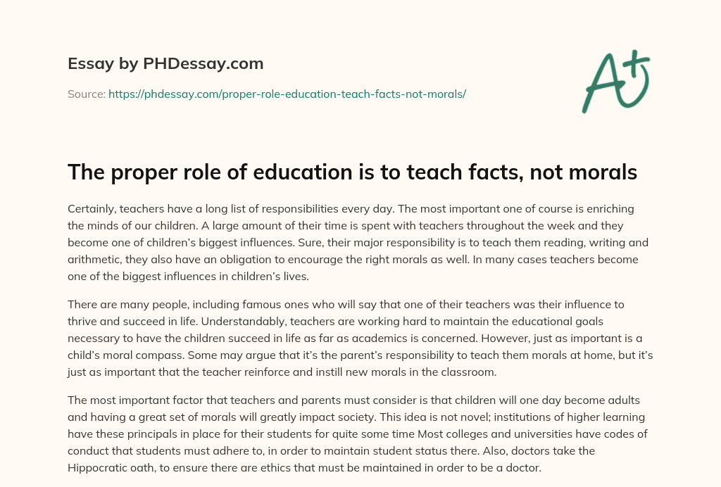 The proper role of education is to teach facts, not morals essay
