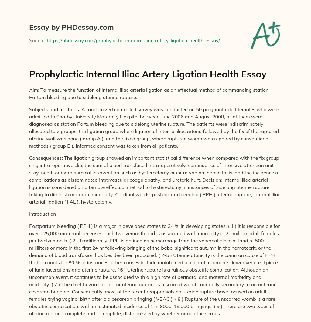 Prophylactic Internal Iliac Artery Ligation Health Essay essay