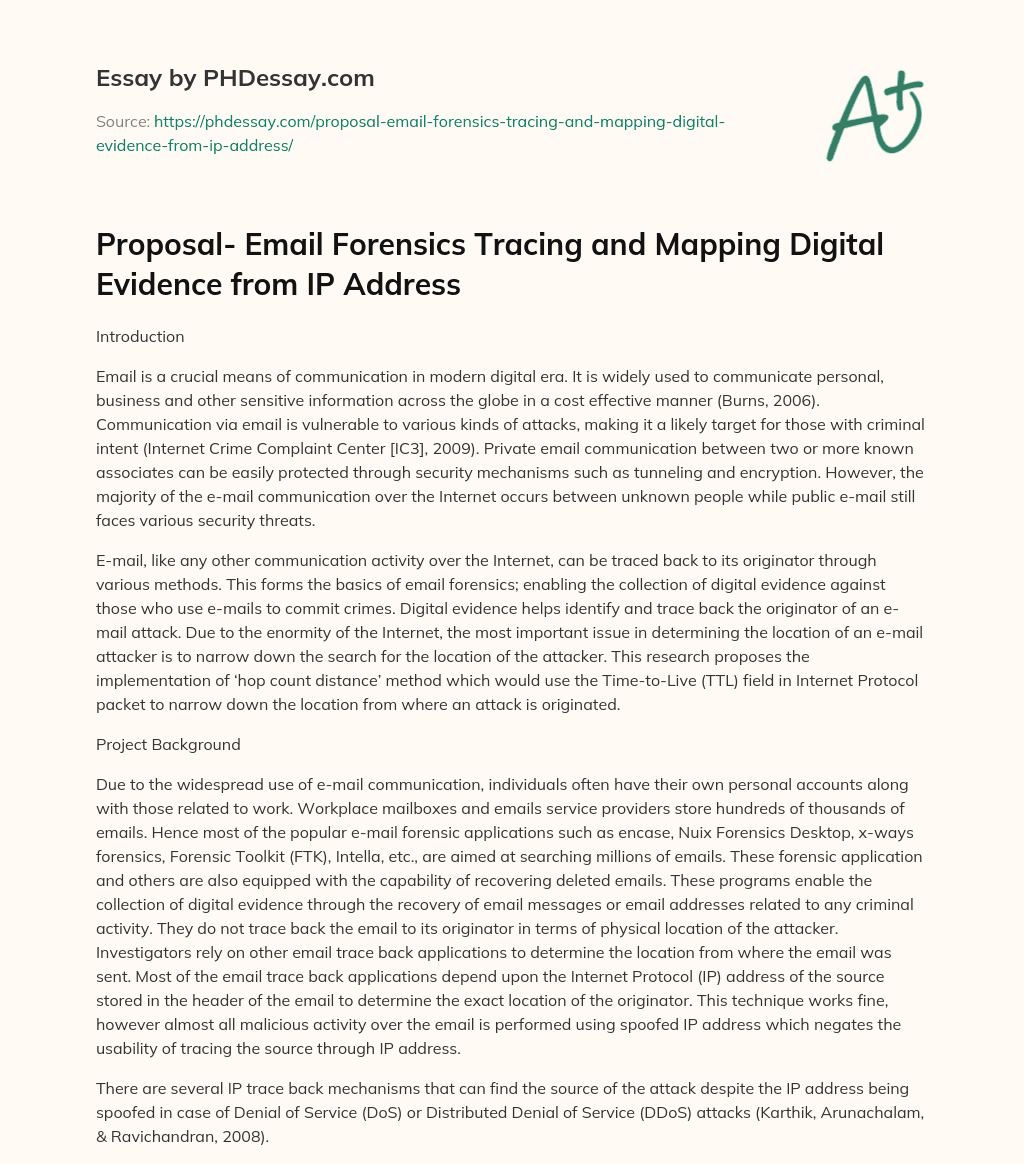 Proposal- Email Forensics Tracing and Mapping Digital Evidence from IP Address essay