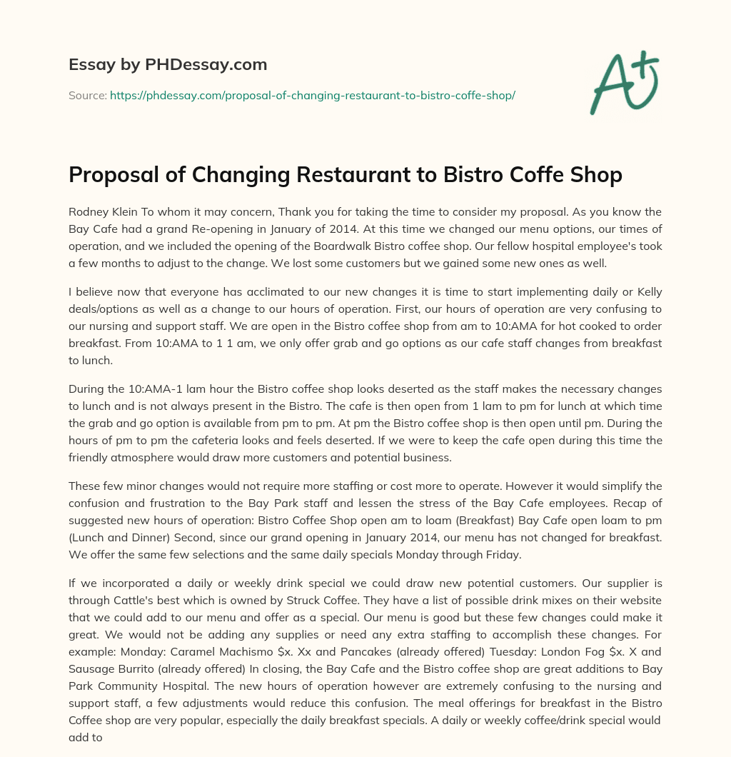 Proposal of Changing Restaurant to Bistro Coffe Shop essay