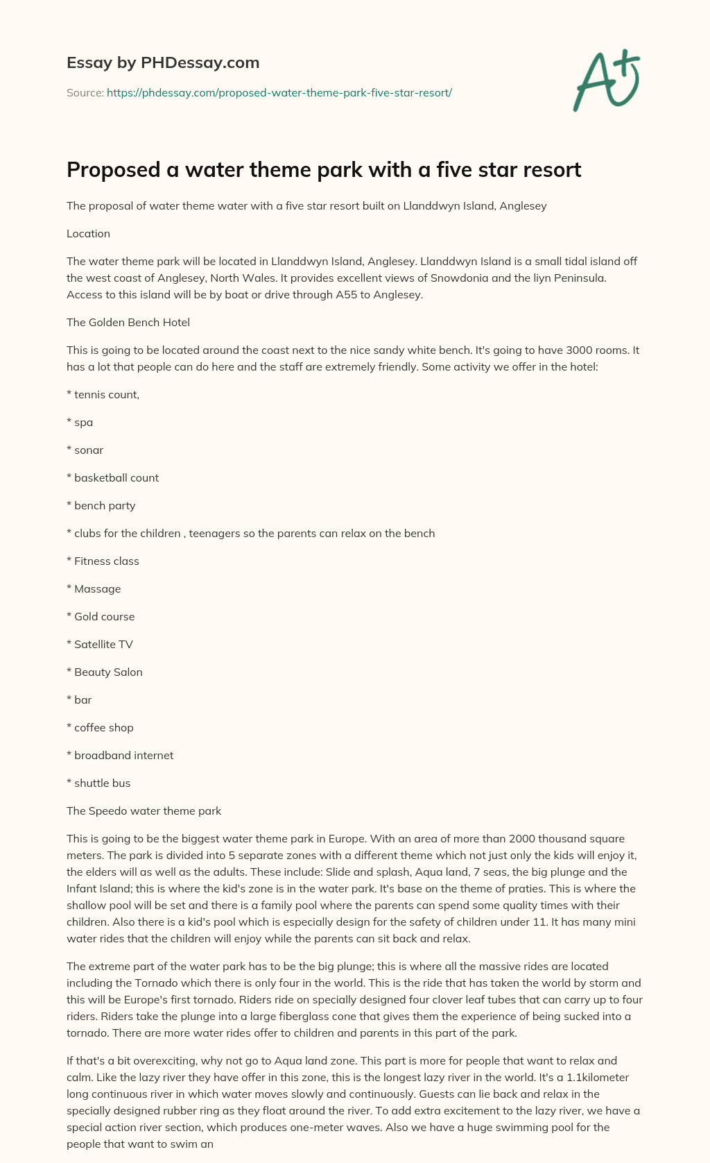 Proposed a water theme park with a five star resort essay