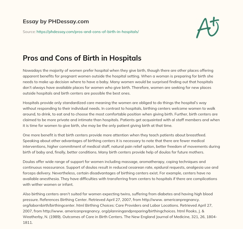 Pros and Cons of Birth in Hospitals essay