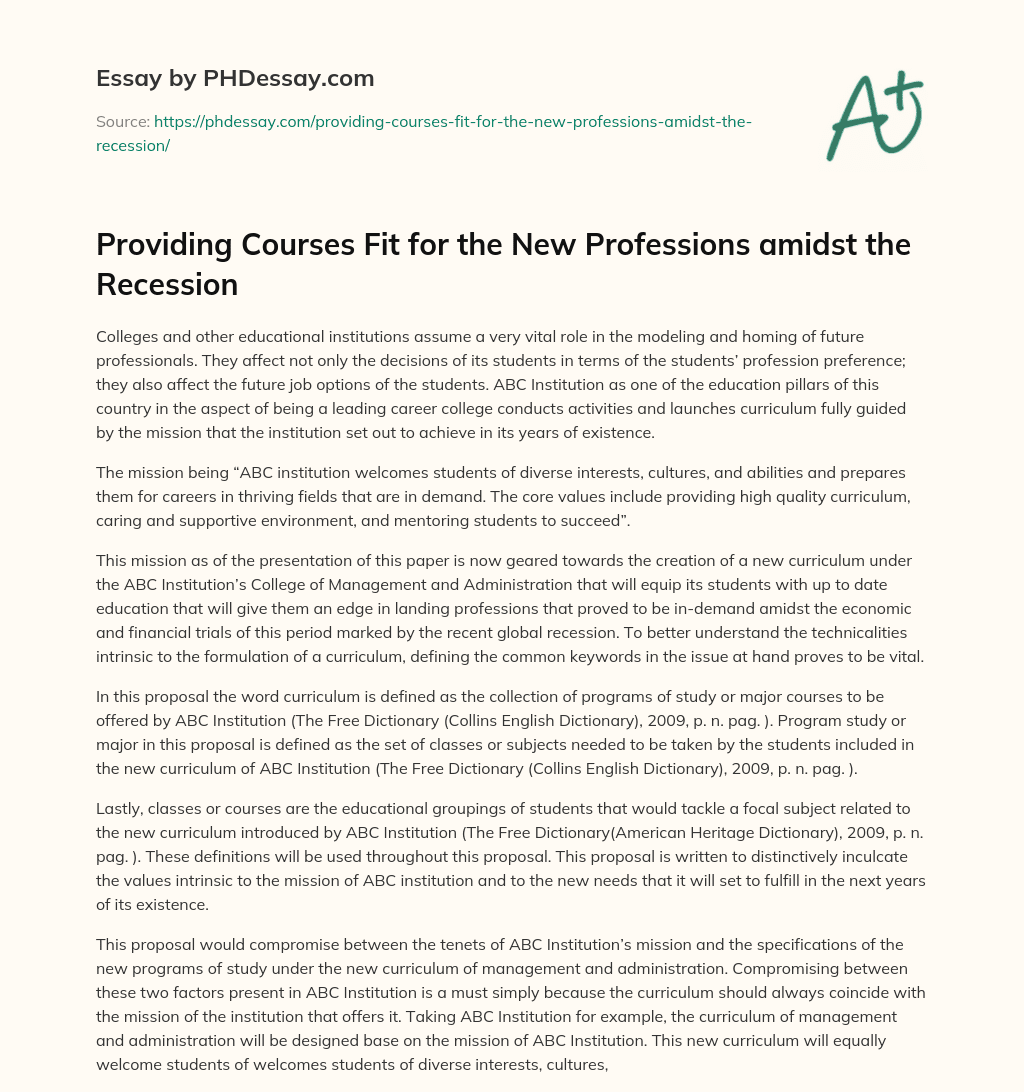 Providing Courses Fit for the New Professions amidst the Recession essay