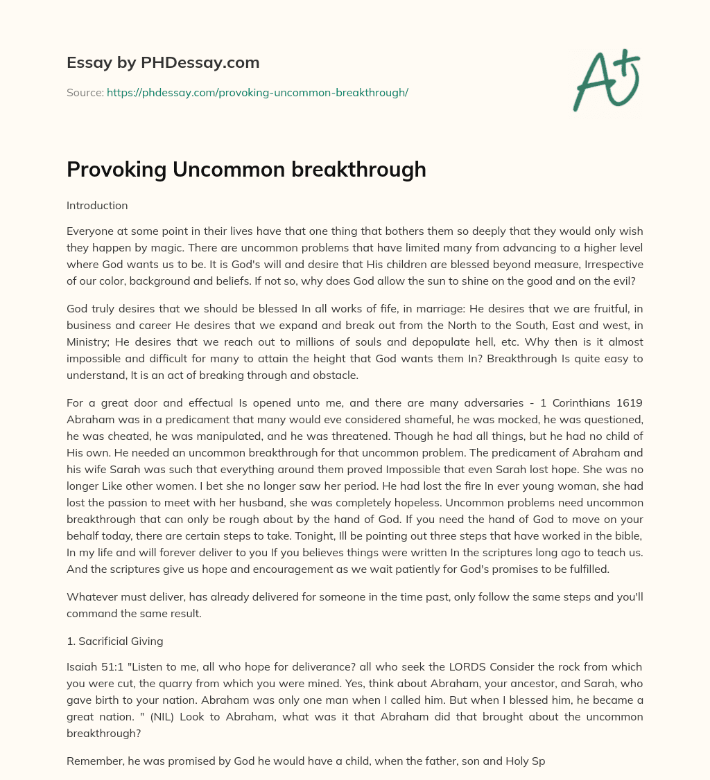 Provoking Uncommon breakthrough essay