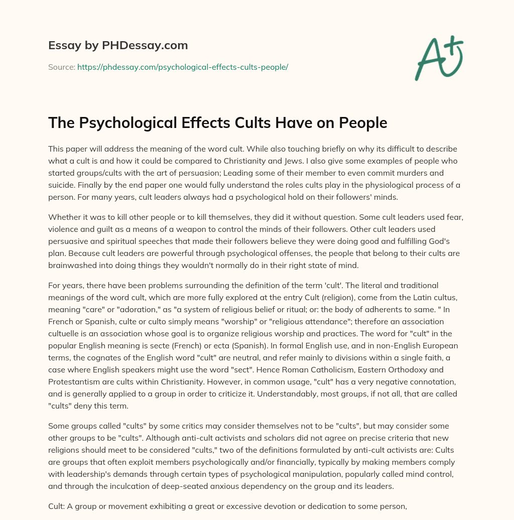 The Psychological Effects Cults Have on People essay