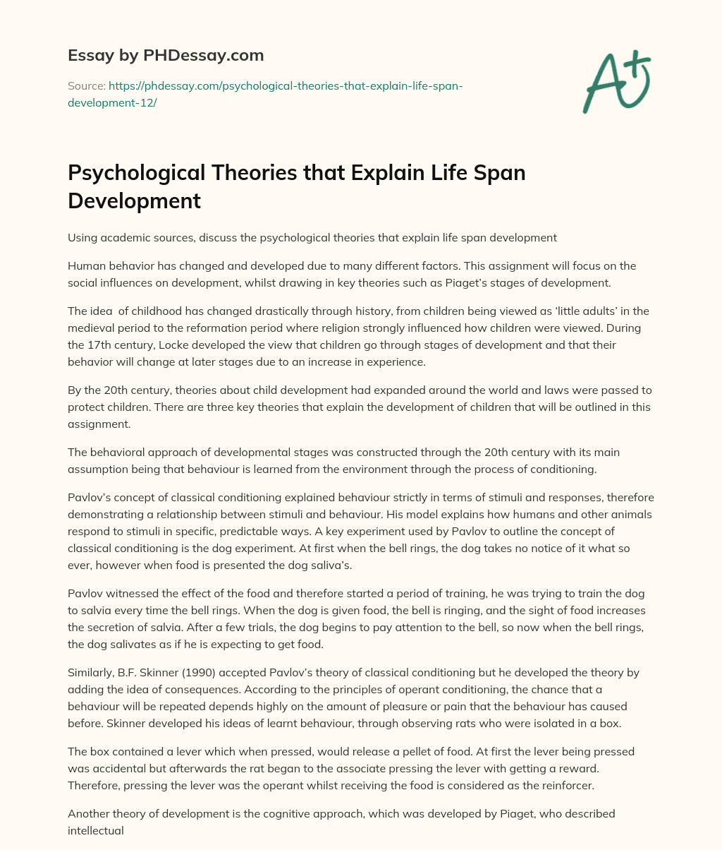 Psychological Theories that Explain Life Span Development essay