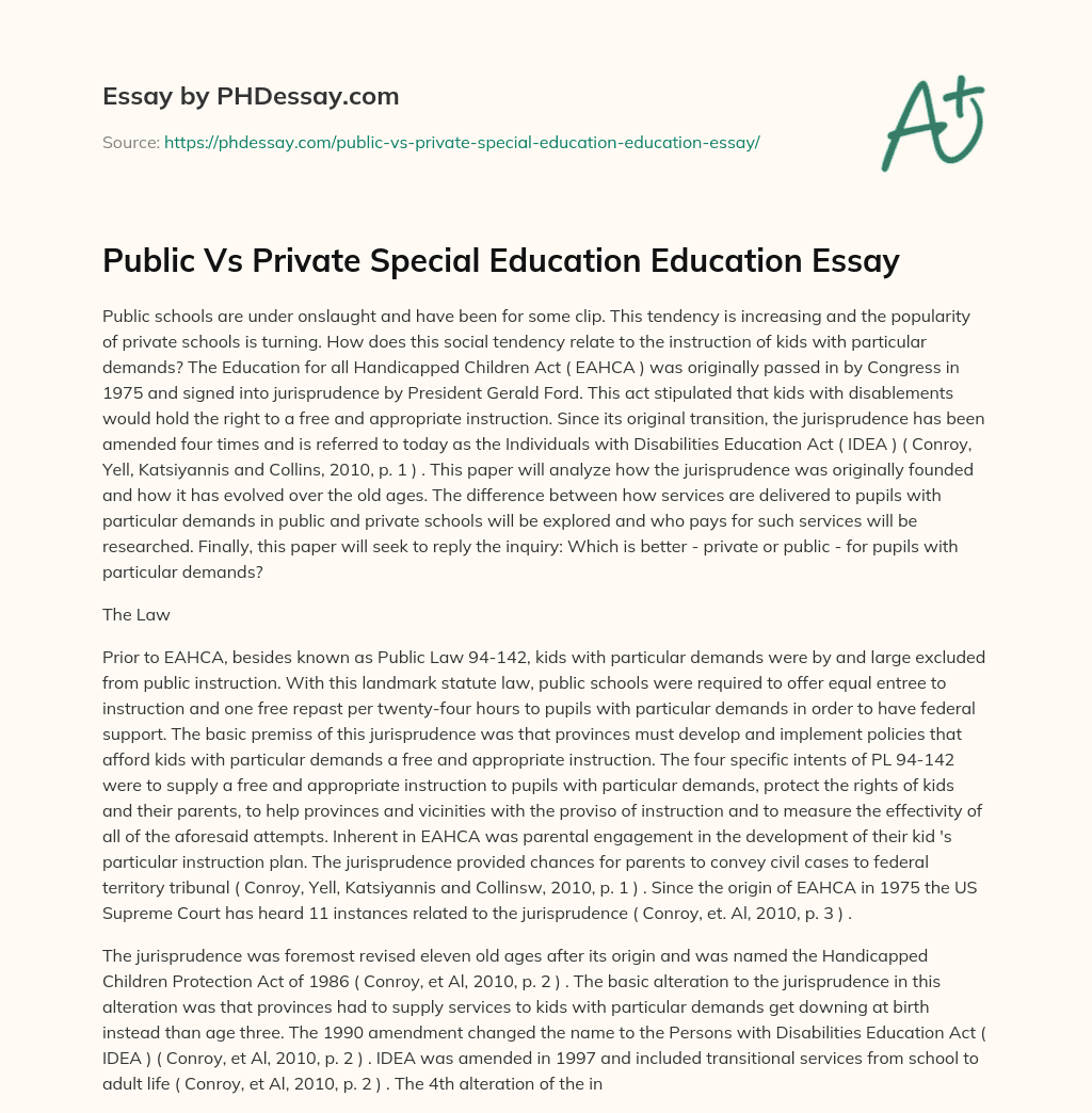 Public Vs Private Special Education Education Essay essay