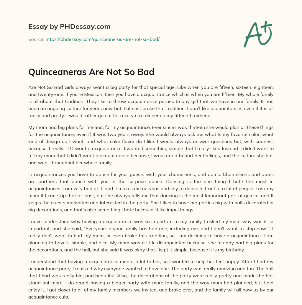 Quinceaneras Are Not So Bad essay