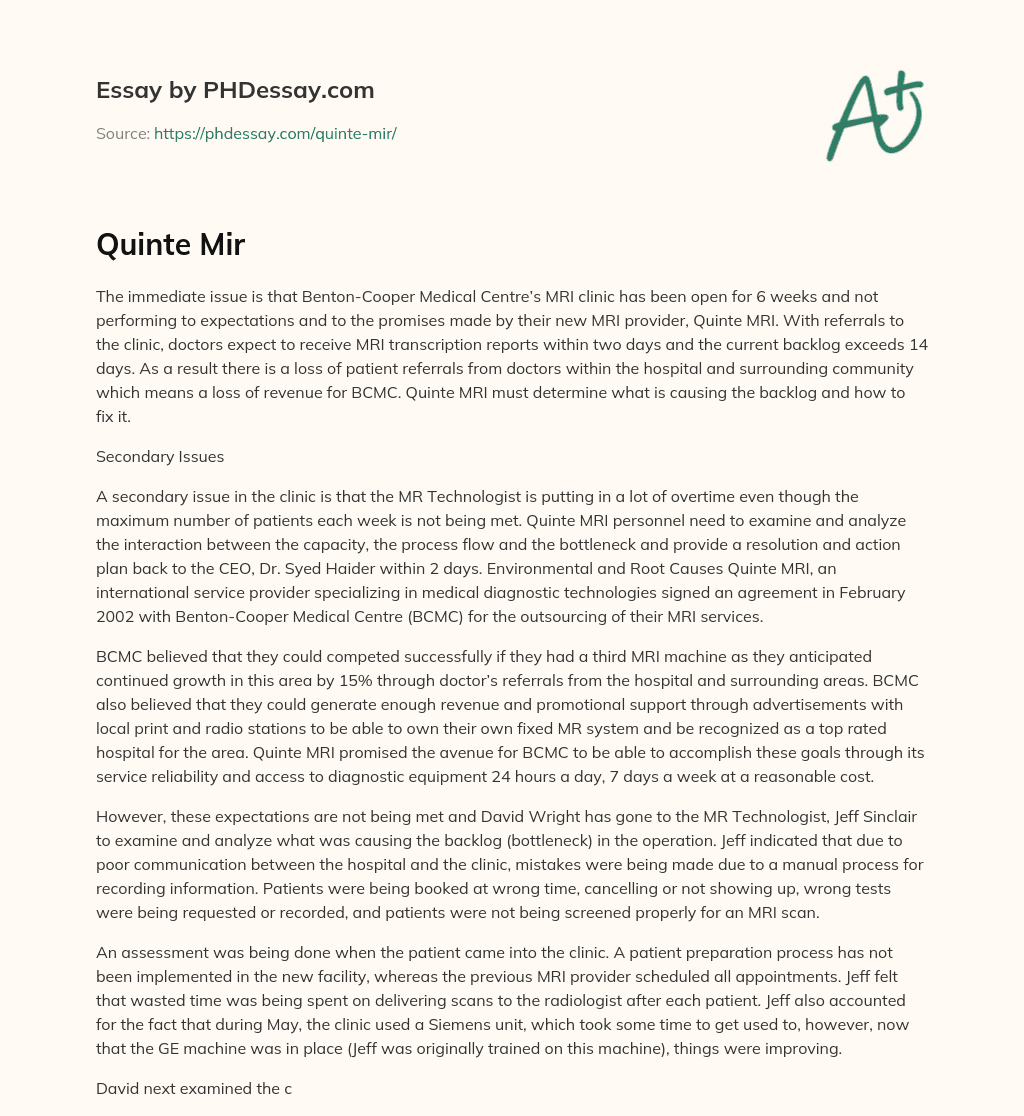 MRI Clinic Backlog: Loss of Revenue and Overtime Issues for Quinte MRI essay