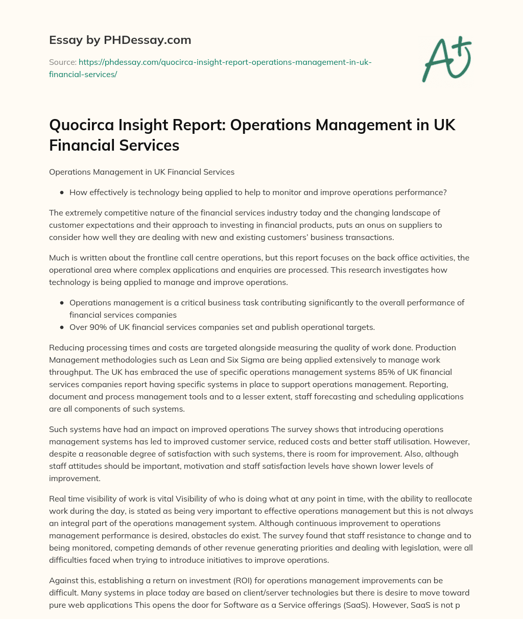 Quocirca Insight Report: Operations Management in UK Financial Services essay