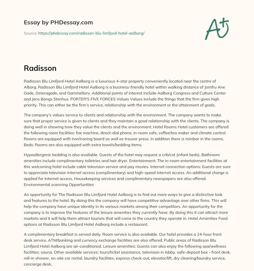 Radisson Blu Limfjord Hotel Aalborg: Luxury Business Hotel with Focus on Service and Environment essay