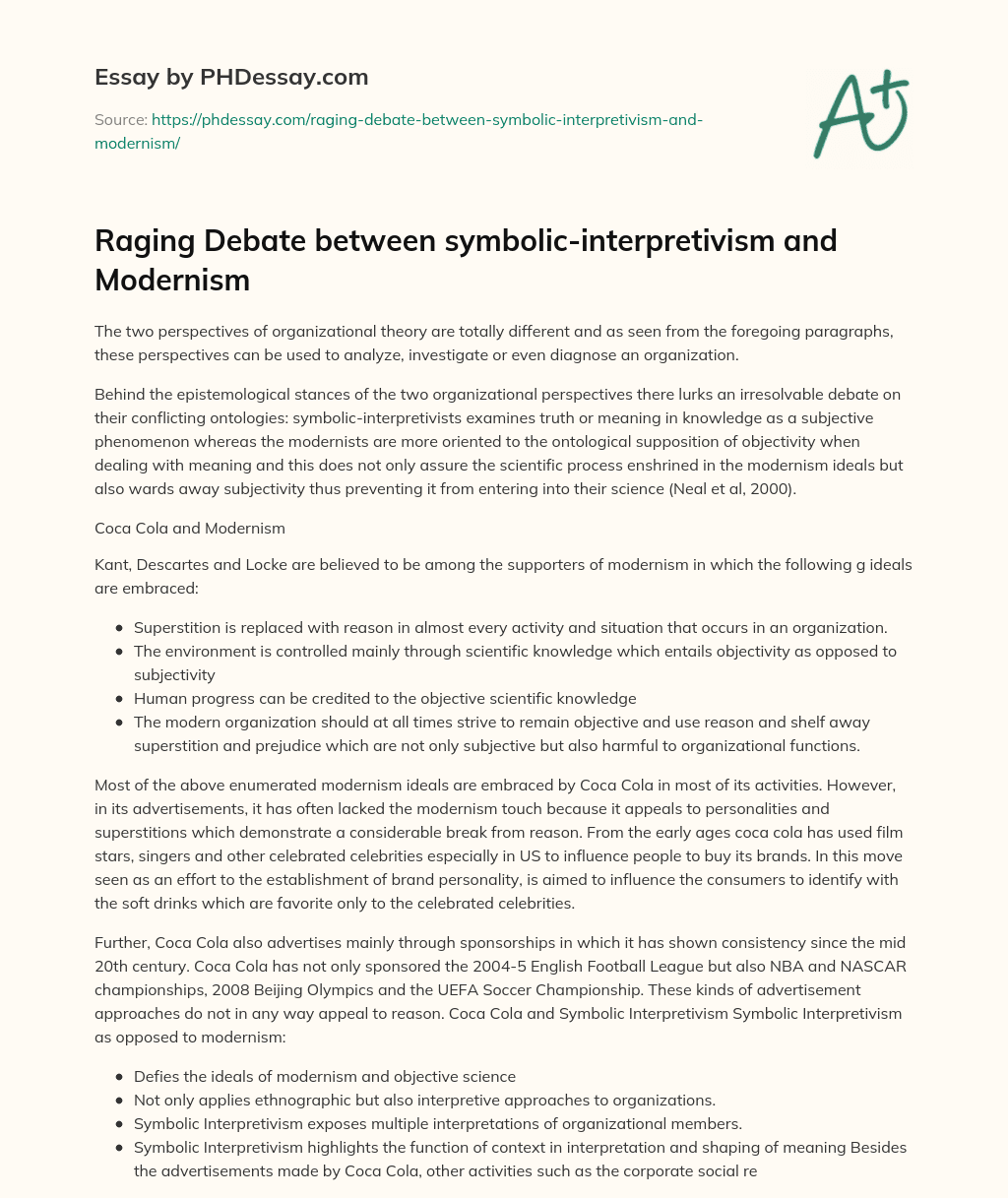 Raging Debate between symbolic-interpretivism and Modernism essay