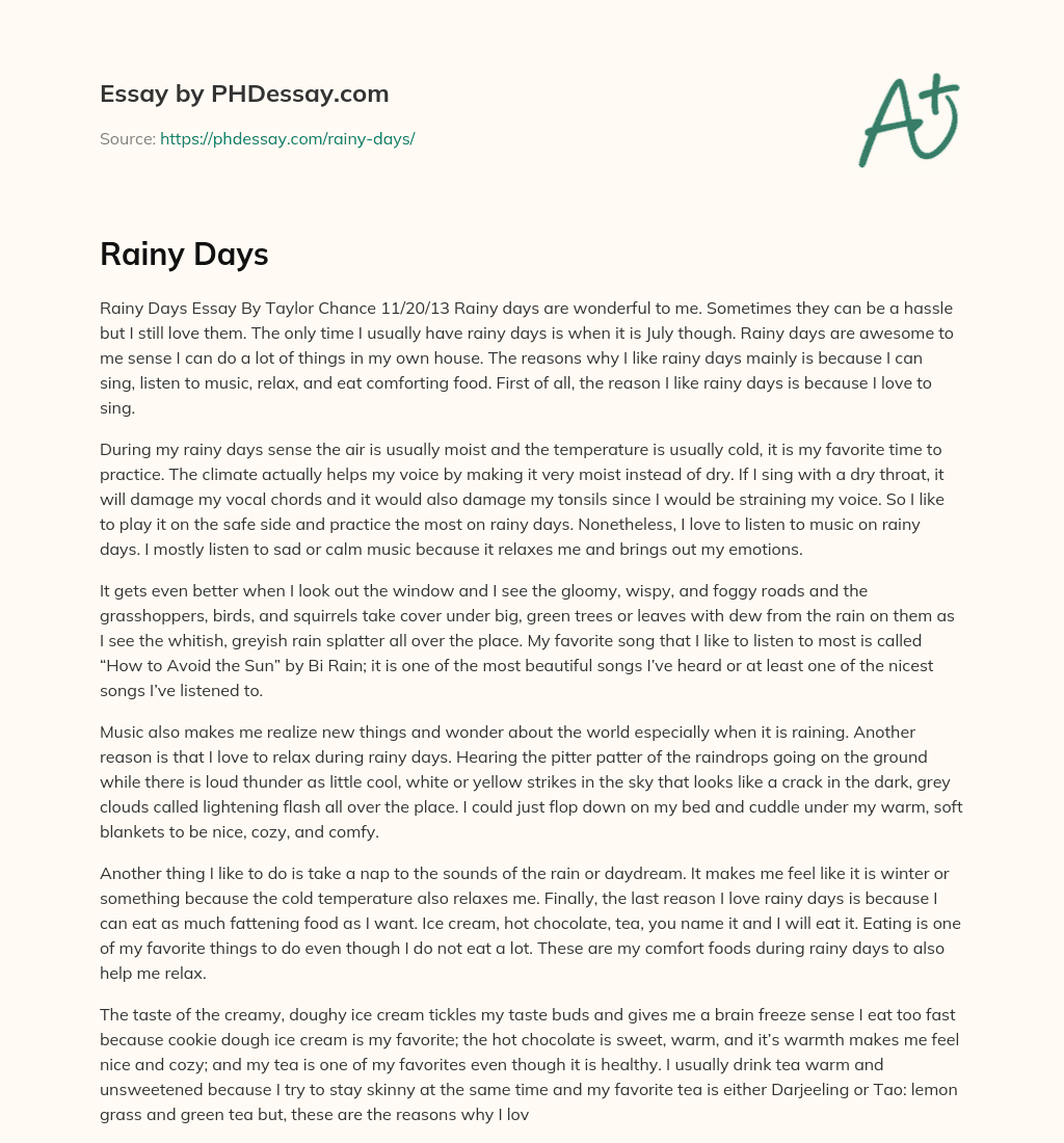 Rainy Days: The Perfect Time for Singing, Relaxing, and Comfort Food essay