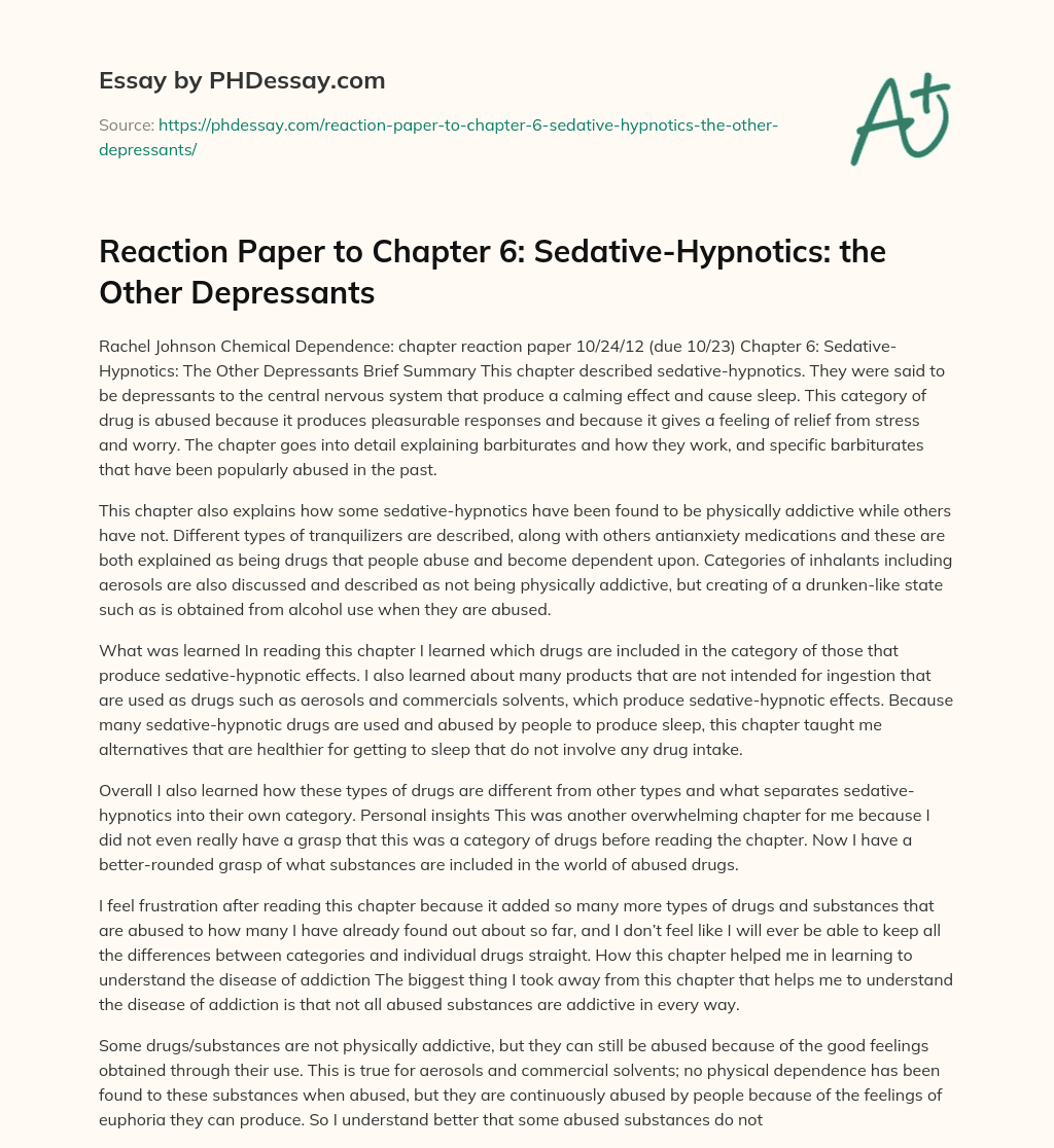 Reaction Paper to Chapter 6: Sedative-Hypnotics: the Other Depressants essay
