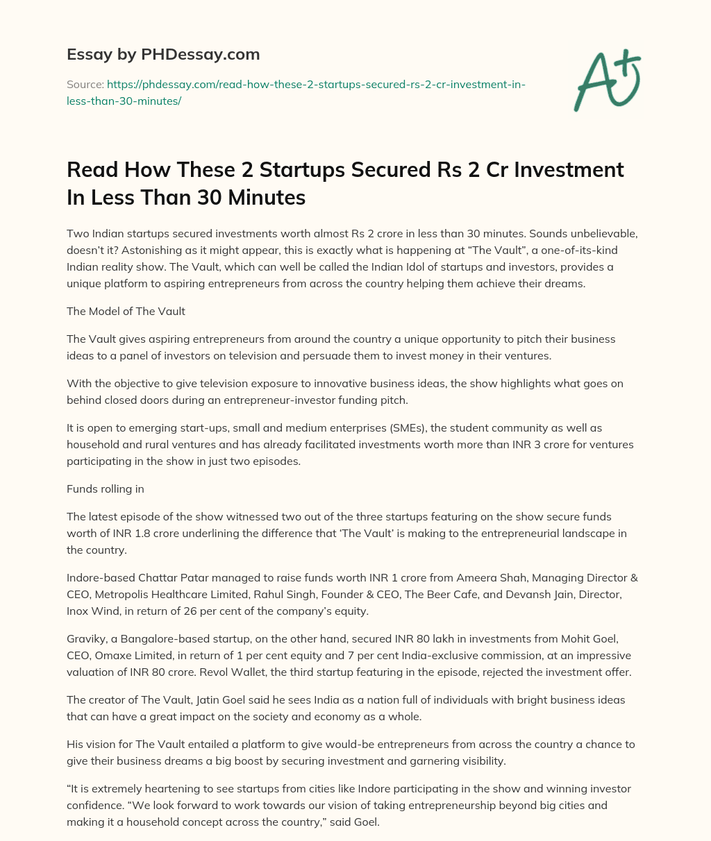 Read How These 2 Startups Secured Rs 2 Cr Investment In Less Than 30 Minutes essay