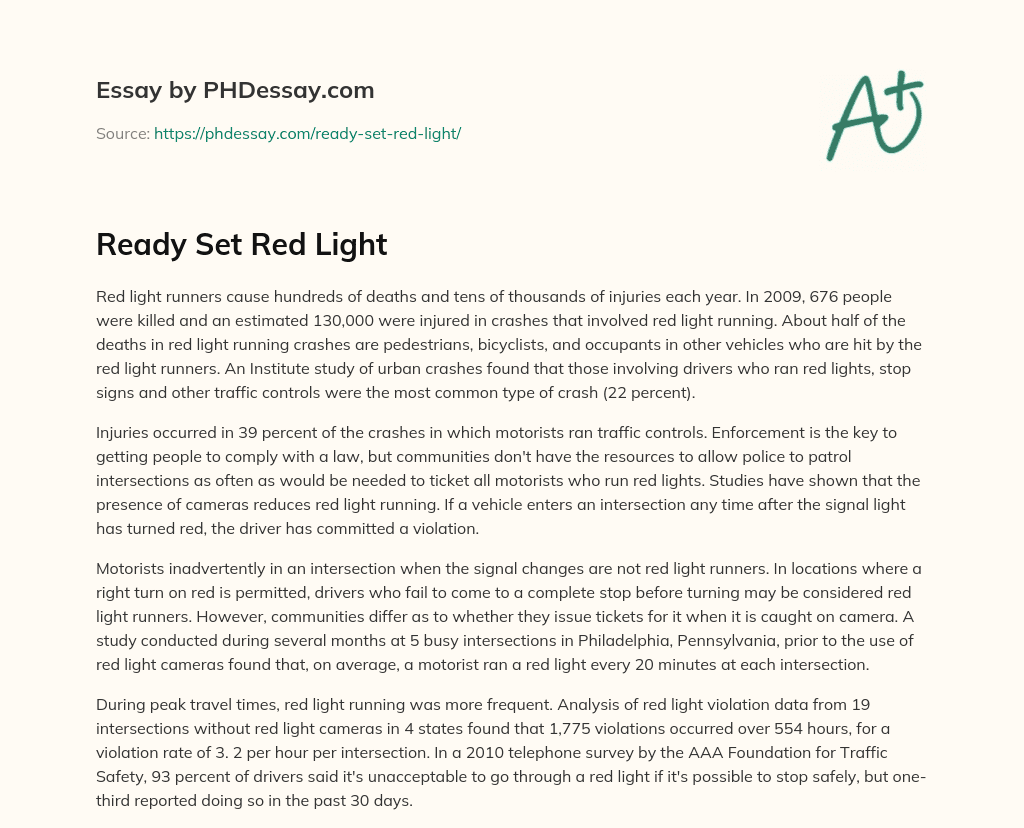 Ready Set Red Light essay