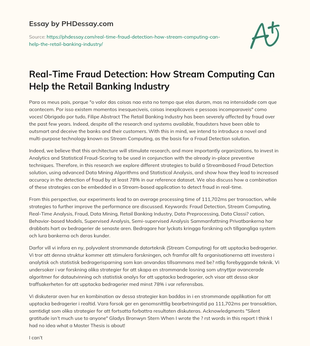 Real-Time Fraud Detection: How Stream Computing Can Help the Retail Banking Industry essay